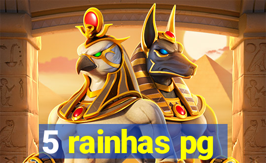 5 rainhas pg